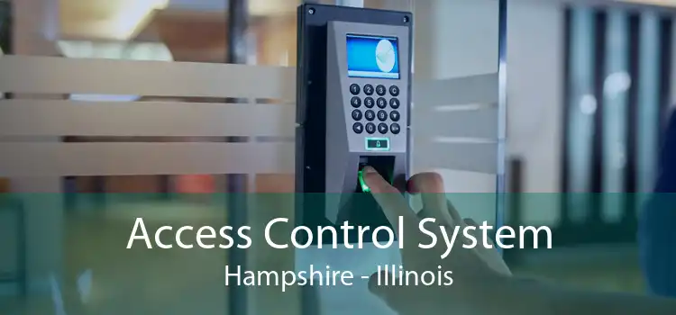 Access Control System Hampshire - Illinois