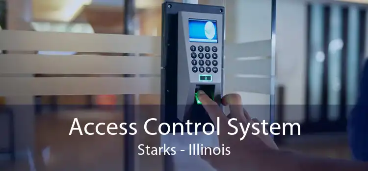 Access Control System Starks - Illinois