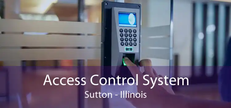 Access Control System Sutton - Illinois