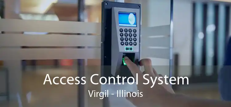 Access Control System Virgil - Illinois