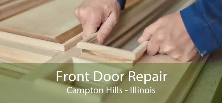 Front Door Repair Campton Hills - Illinois