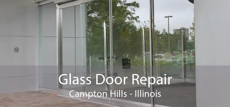 Glass Door Repair Campton Hills - Illinois