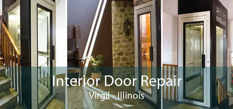 Interior Door Repair Virgil - Illinois