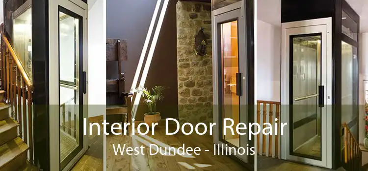 Interior Door Repair West Dundee - Illinois