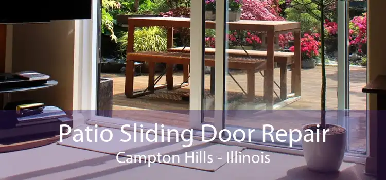 Patio Sliding Door Repair Campton Hills - Illinois