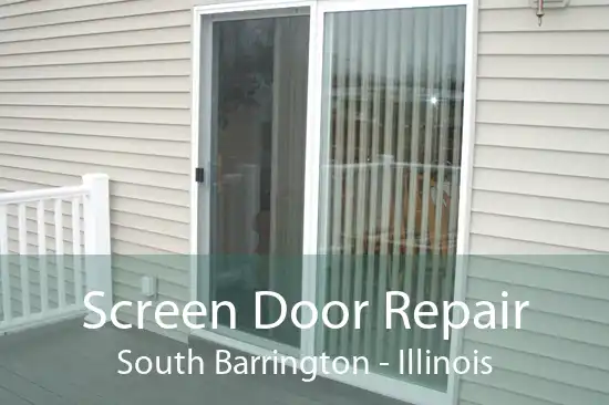 Screen Door Repair South Barrington - Illinois